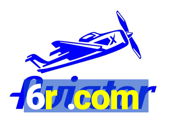 6r .com